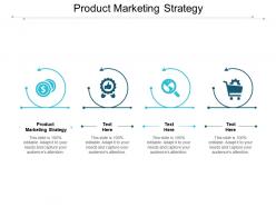 Product marketing strategy ppt powerpoint presentation infographic template vector cpb