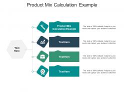 Product mix calculation example ppt powerpoint presentation file deck cpb