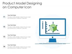 Product model designing on computer icon