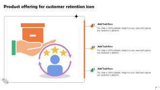 Product Offering For Customer Retention Icon