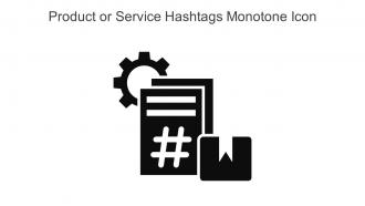 Product Or Service Hashtags Monotone Icon In Powerpoint Pptx Png And Editable Eps Format