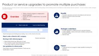 Product Or Service Upgrades To Promote Client Referral Process To Expand Ppt Template