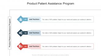 Product Patient Assistance Program In Powerpoint And Google Slides Cpb