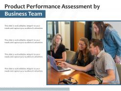 Product Performance Assessment By Business Team