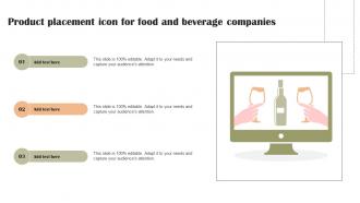 Product Placement Icon For Food And Beverage Companies Ppt Powerpoint