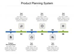 Product planning system ppt powerpoint presentation gallery rules cpb