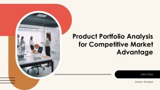 Product Portfolio Analysis For Competitive Market Advantage PPT Graphics AT