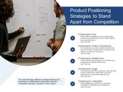 Product positioning strategies to stand apart from competition