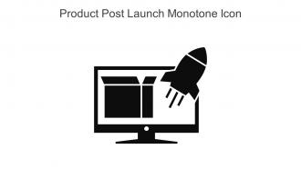 Product Post Launch Monotone Icon In Powerpoint Pptx Png And Editable Eps Format