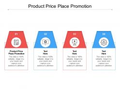Product price place promotion ppt powerpoint presentation portfolio file formats cpb