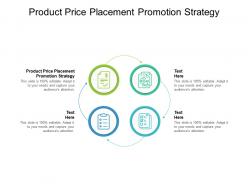 Product price placement promotion strategy ppt powerpoint pictures cpb