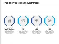 Product price tracking ecommerce ppt powerpoint presentation infographic template themes cpb