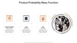 Product Probability Mass Function In Powerpoint And Google Slides Cpb
