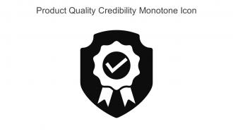 Product Quality Credibility Monotone Icon In Powerpoint Pptx Png And Editable Eps Format