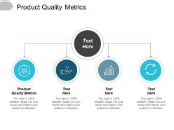 Product quality metrics ppt powerpoint presentation show templates cpb