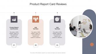 Product Report Card Reviews In Powerpoint And Google Slides Cpb