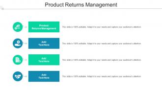 Product Returns Management In Powerpoint And Google Slides Cpb