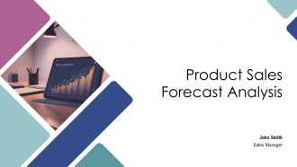 Product Sales Forecast Analysis PPT Designs AT