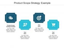 Product scope strategy example ppt powerpoint presentation model slide download cpb