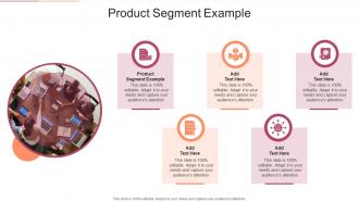 Product Segment Example In Powerpoint And Google Slides Cpb