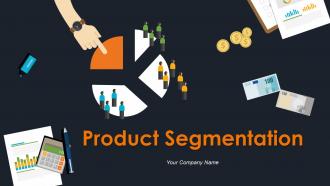 Product Segmentation Powerpoint Presentation Slides