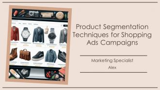 Product Segmentation Techniques For Shopping Ads Campaigns PPT Presentation AT