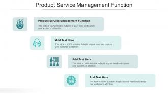 Product Service Management Function In Powerpoint And Google Slides Cpb