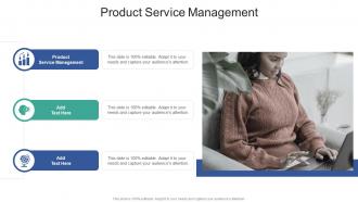 Product Service Management In Powerpoint And Google Slides Cpb
