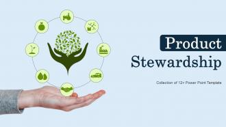 Product Stewardship Powerpoint Ppt Template Bundles