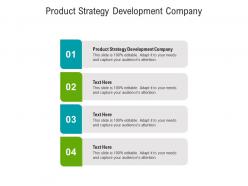 Product strategy development company ppt powerpoint presentation outline cpb