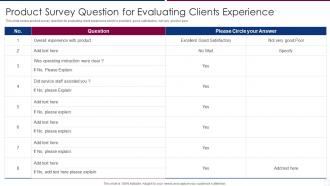 Product Survey Question For Evaluating Clients Experience