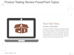 Product Testing Review Powerpoint Topics