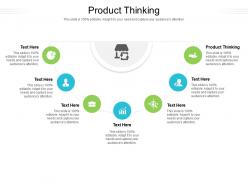 Product Thinking Ppt Powerpoint Presentation Summary Template
