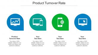 Product Turnover Rate Ppt Powerpoint Presentation File Format Cpb