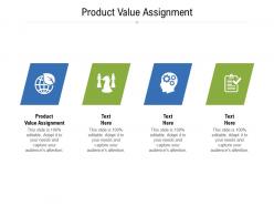 Product value assignment ppt powerpoint presentation inspiration clipart cpb