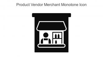Product Vendor Merchant Monotone Icon In Powerpoint Pptx Png And Editable Eps Format