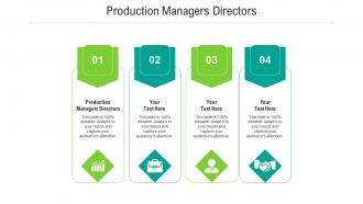Production managers directors ppt powerpoint presentation ideas slide portrait cpb