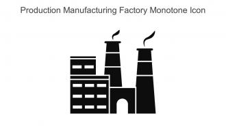Production Manufacturing Factory Monotone Icon In Powerpoint Pptx Png And Editable Eps Format