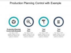 Production planning control with example ppt powerpoint presentation inspiration graphics cpb