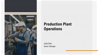 Production Plant Operations PPT Outline AT