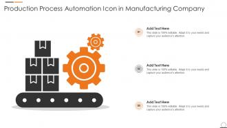Production Process Automation Icon In Manufacturing Company