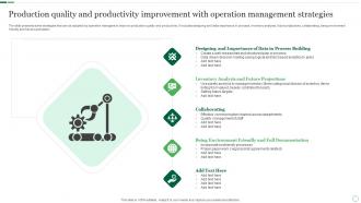 Production Quality And Productivity Improvement With Operation Management Strategies