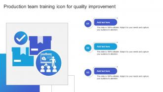 Production Team Training Icon For Quality Improvement