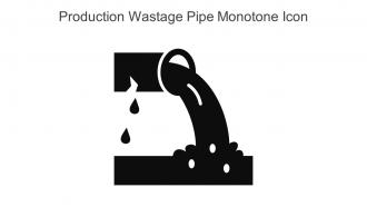 Production Wastage Pipe Monotone Icon In Powerpoint Pptx Png And Editable Eps Format