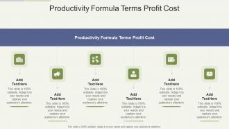 Productivity Formula Terms Profit Cost In Powerpoint And Google Slides Cpb