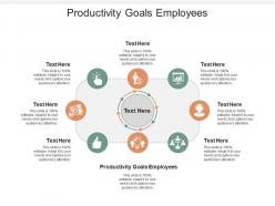 Productivity goals employees ppt powerpoint presentation model rules cpb
