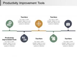 Productivity improvement tools ppt powerpoint presentation infographic template ideas cpb