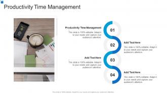 Productivity Time Management In Powerpoint And Google Slides Cpb