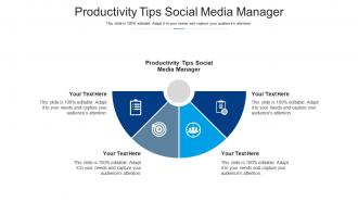 Productivity tips social media manager ppt powerpoint presentation portfolio themes cpb