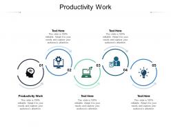 Productivity work ppt powerpoint presentation ideas example topics cpb